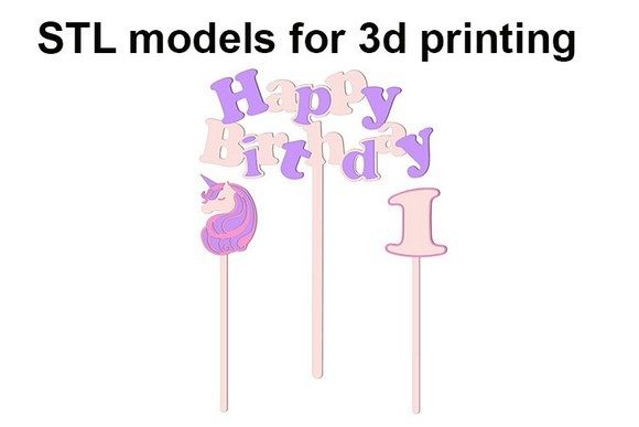 Creating Magical First Birthday Cake Toppers with STL Files