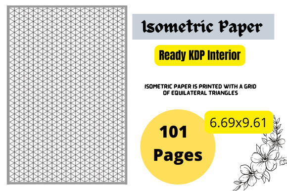 Interior Isometric Paper: A Practical Tool for 3D Design and KDP Publishing