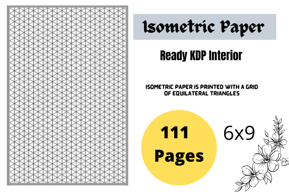 Isometric Paper Interior 6x9: A Practical Resource for 3D Design and Publishing